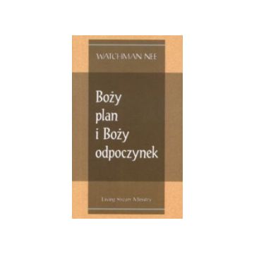 Boży plan i Boży odpoczynek