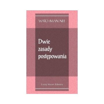 Dwie zasady postępowania