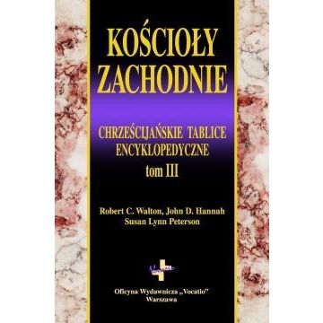 Kościoły zachodnie - tablice Biblijne tom III