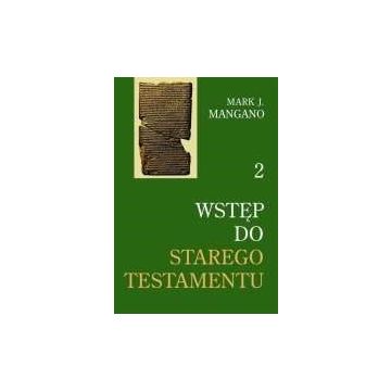 Wstęp do Starego Testamentu - część 2