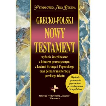 Grecko Polski NT nowe wydanie interlinearne strong