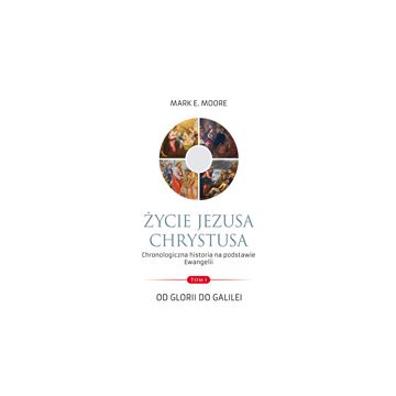Życie Jezusa Chrystusa, tom 1