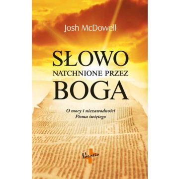 Słowo natchnione przez Boga - Josh McDowell