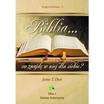 Droga do Emmaus 2 - Biblia...co znajdę w niej..?