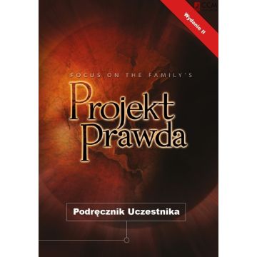 Projekt Prawda - Podręcznik Uczestnika - DR