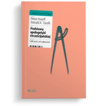 Podstawy apologetyki chrześcijańskiej