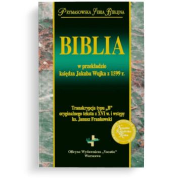 Biblia w przekładzie księdza Jakuba Wujka