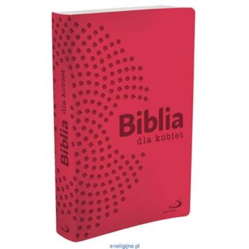 Biblia dla kobiet - Paulińska