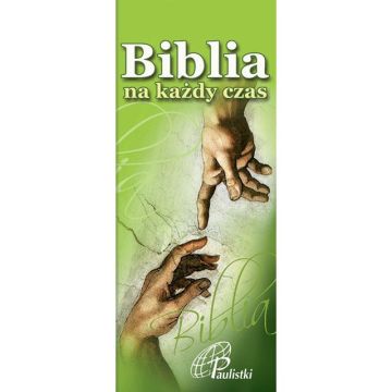 Biblia na każdy czas