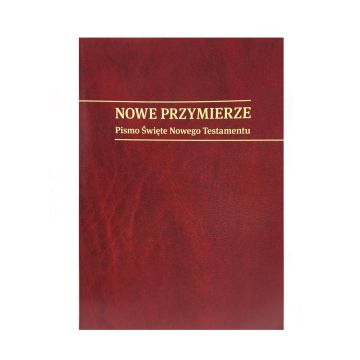 Nowe przymierze - nowy testament duży format