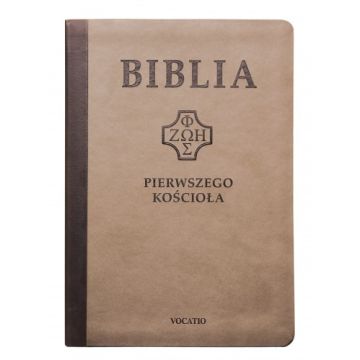 Biblia Pierwszego Kościoła -  PU brązowa wycięcia