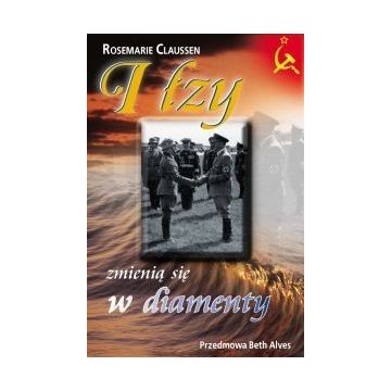 I łzy zamienią się w diamenty