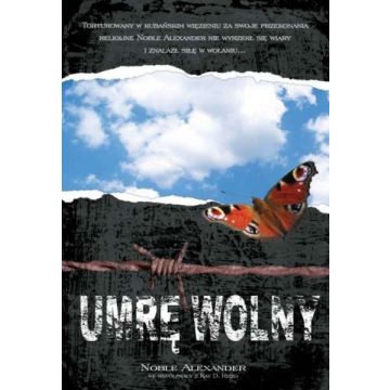 Umrę wolny
