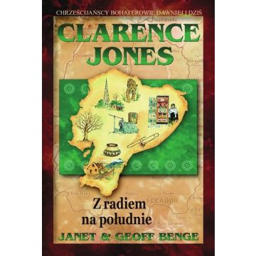 Clarence Jones - z radiem na Południe