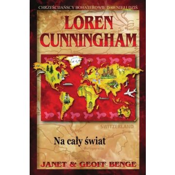 Loren Cunningham - na cały świat