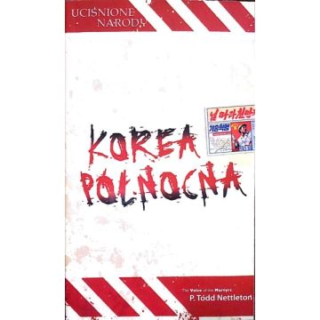 Uciśnione narody - Korea Północna