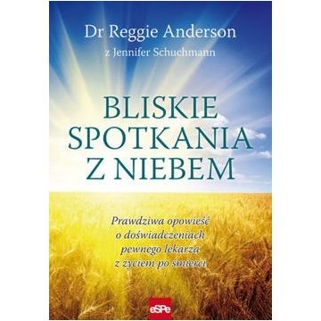 Bliskie spotkania z Niebem