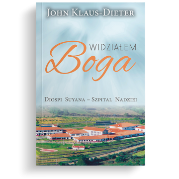 Widziałem Boga Diospi Suyana - Szpital Nadziei