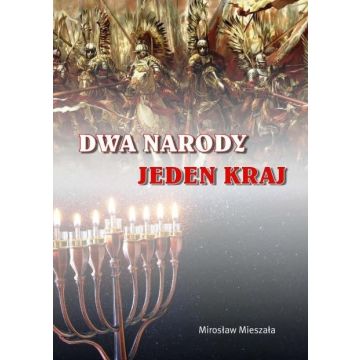 Dwa narody Jeden kraj