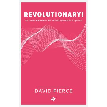 Revolutionary - David Pierce
