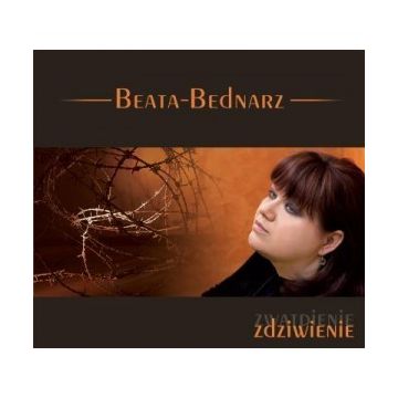 Zwątpienie-zdziwienie - Bednarz Beata