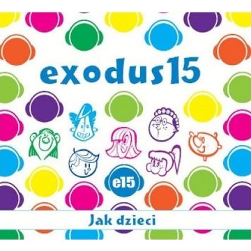 Exodus15 - jak dzieci