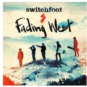 Switchfoot - Fading West