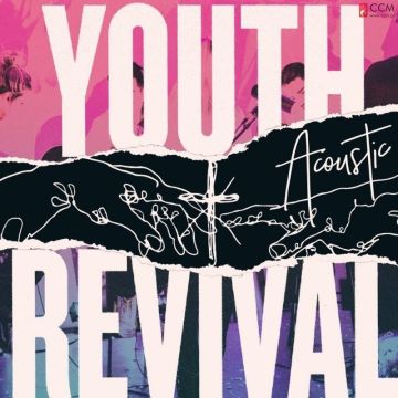 Hillsong Young & Free - Youth Revival Acoustic 