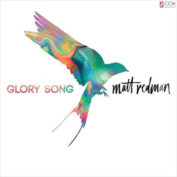 Matt Redman - Glory Song