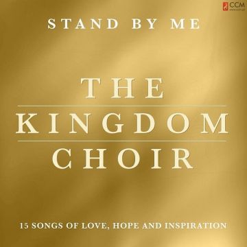 The Kingdom Choir - Stand By Me