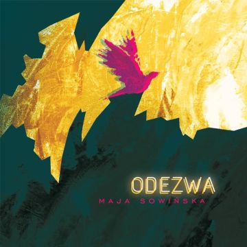 Maja Sowińska - Odezwa