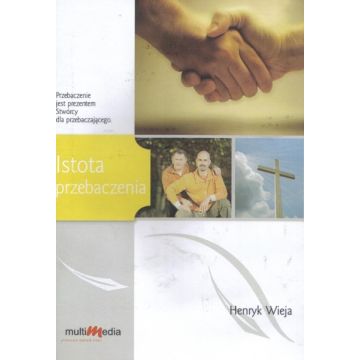 Istota przebaczenia - audio