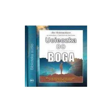 Ucieczka do Boga - audiobook