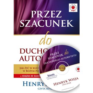 Przez szacunek do duchowego autorytetu - audiobook