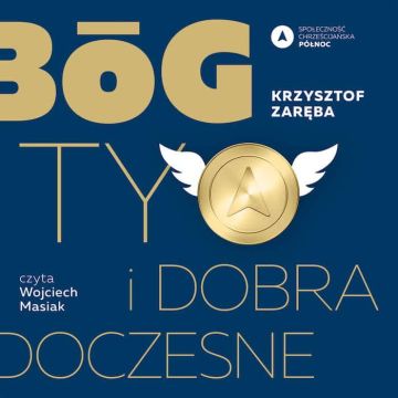 Bóg ty i dobra doczesne - AUDIOBOOK mp3 PLIK