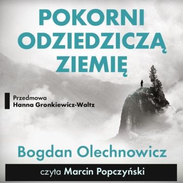 Pokorni odziedziczą ziemię - Audiobook PLIK
