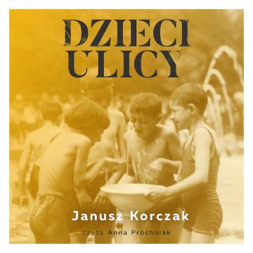 Dzieci Ulicy - Audiobook PLIK