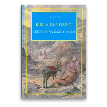 Biblia dla dzieci - lektura na każdy dzień
