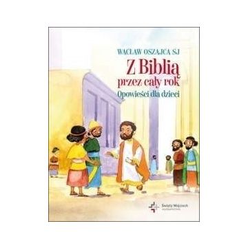 Z Biblią przez cały rok - opowieści dla dzieci