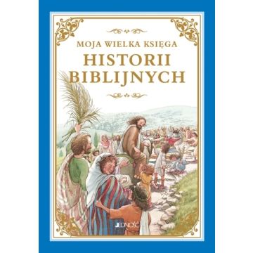 Moja wielka księga historii biblijnych - Jedność