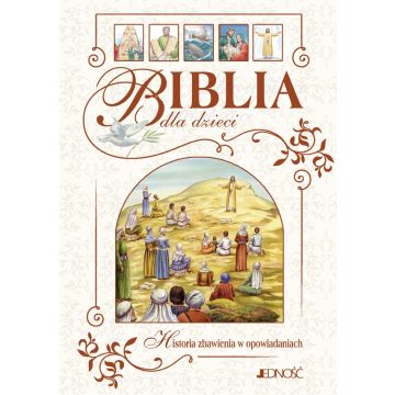 Biblia dla dzieci historia zbawienia