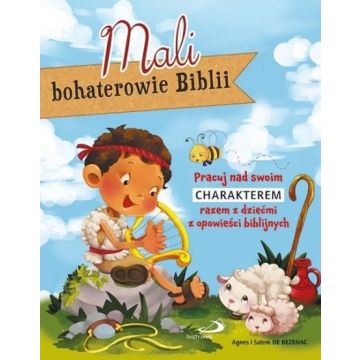 Mali bohaterowie Biblii - Edycja