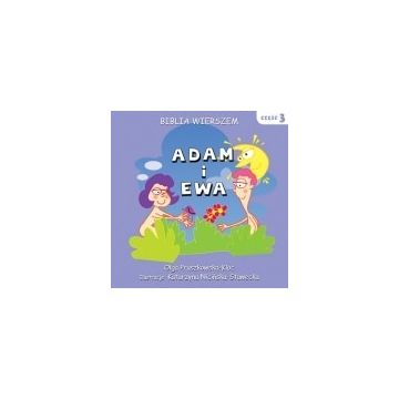 Biblia wierszem - Adam i Ewa