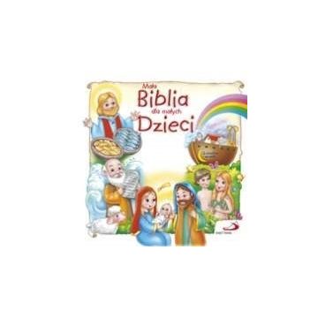 Mała Biblia dla małych dzieci