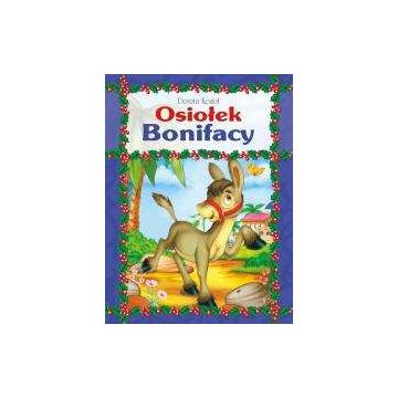 Osiołek Bonifacy - oprawa miękka