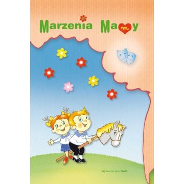 Marzenia mamy