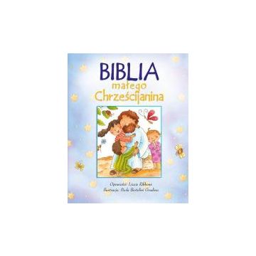 Biblia małego chrześcijanina - biała