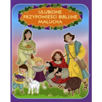 Ulubione przypowieści biblijne malucha