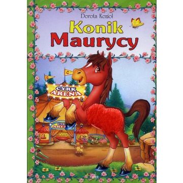 Konik Maurycy - twarda oprawa