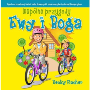 Wspólne przygody Ewy i Boga